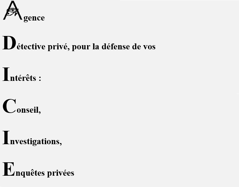 Agence detective privé pour la défense de vos intérêts: Conseil, Investigations, Enquêtes privées 